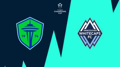 Seattle Sounders vs. Vancouver Whitecaps: How to watch, stream Concacaf Champions Cup Leg 2 | MLSSoccer.com