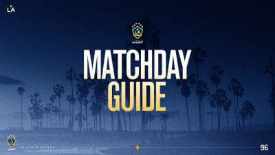 Matchday Guide: LA Galaxy vs FC Dallas | August 1, 2026 | LA Galaxy