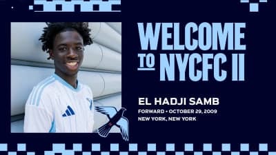 New York City FC II Sign Academy Product Forward El Hadji Samb to an MLS NEXT Pro Contract | New York City FC