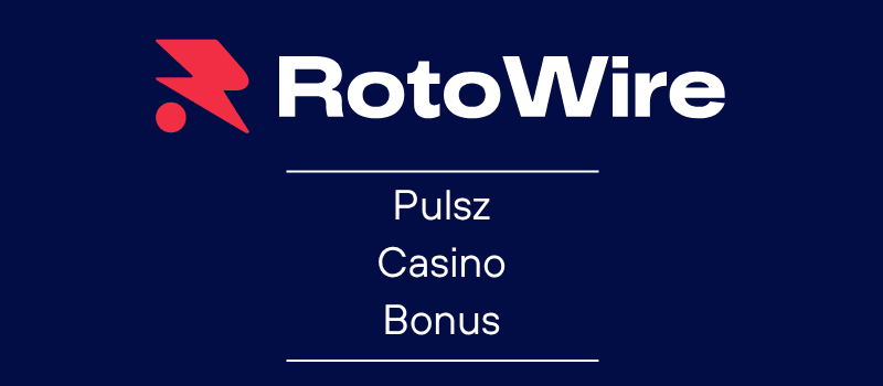 Pulsz Casino’s Promo Code ROTO (2026): Best Welcome Bonus Offer | RotoWire