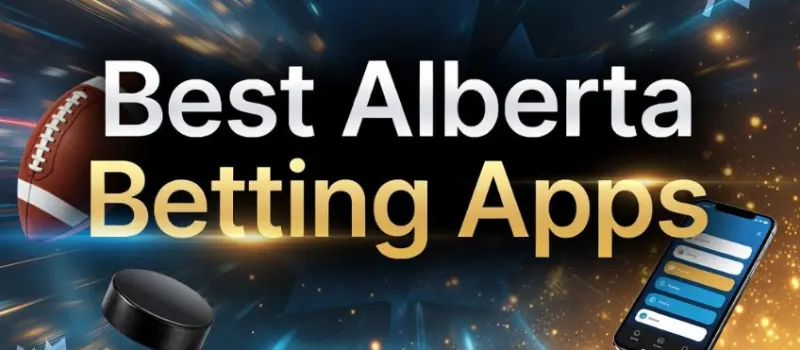 Best Alberta Betting Apps: Betting Apps Now Live in Alberta | RotoWire