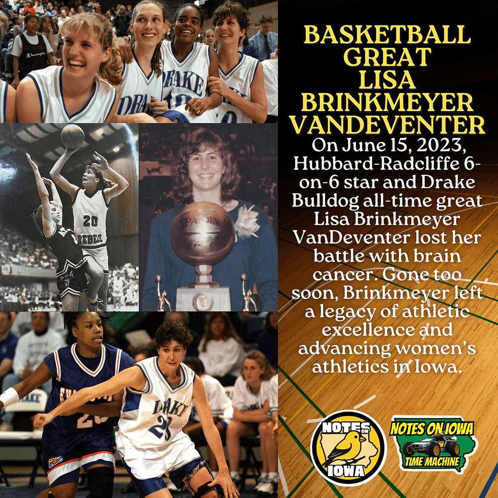 Lisa Brinkmeyer: Iowa Time Machine June 15, 2023